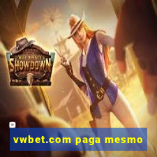 vwbet.com paga mesmo